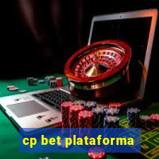 cp bet plataforma